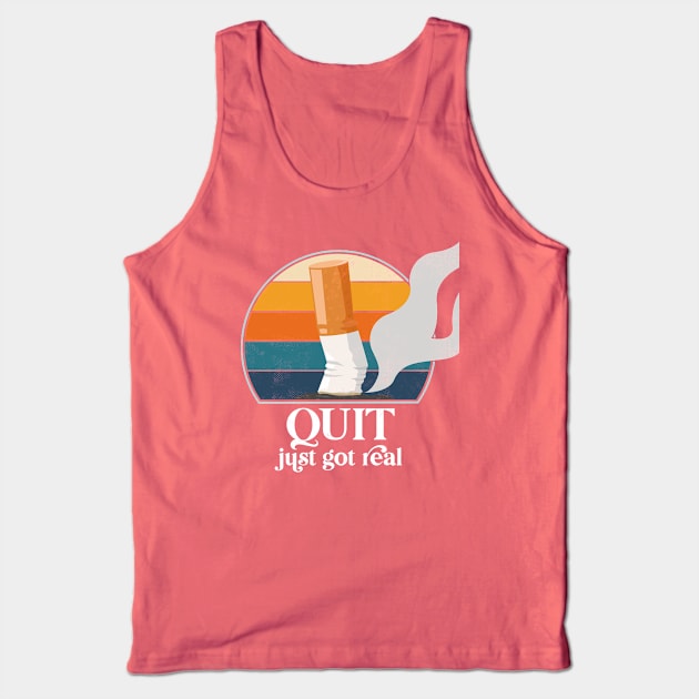 Quit just got real. Proud non-smoker since 2021. Funny gift Tank Top by emmjott